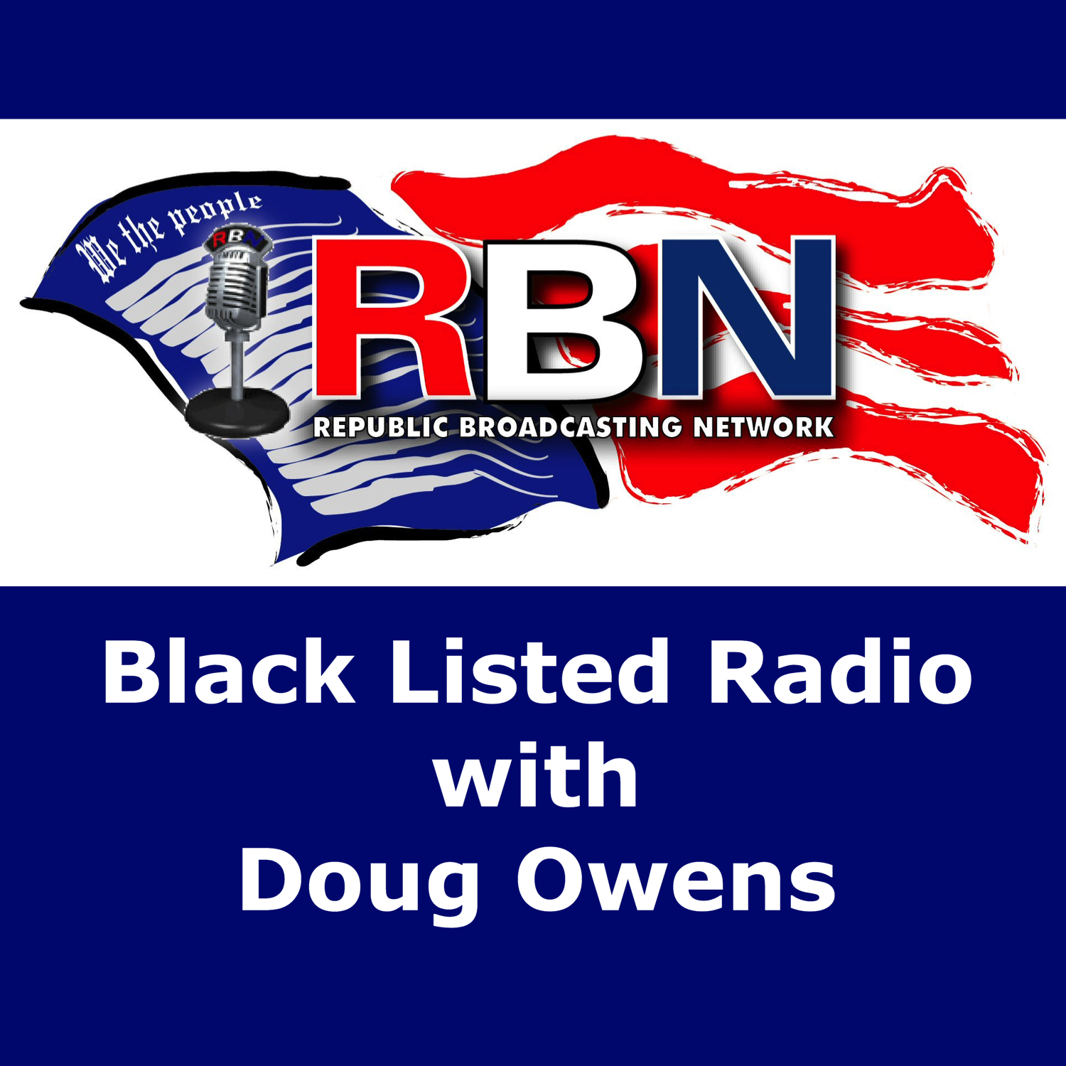 Blacklisted Radio with Doug Owen