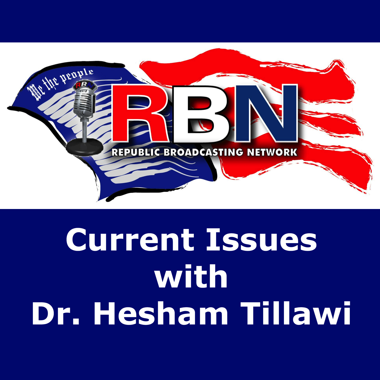 Current Issues with Dr. Hesham Tillawi